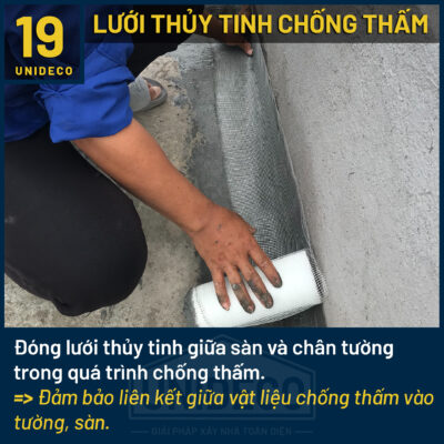 Thi công lưới thủy tinh chống thấm tại Unideco, bảo vệ công trình
