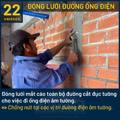 Đóng lưới đường điện âm tường của Unideco, chống nứt