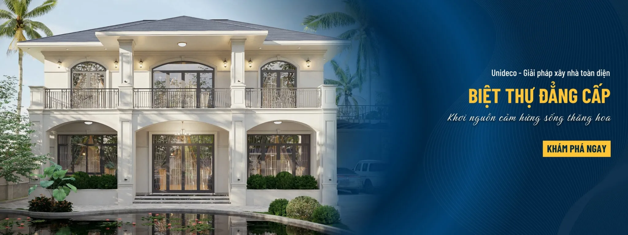 Thiết kế biệt thự đẹp cùng UNIDECO