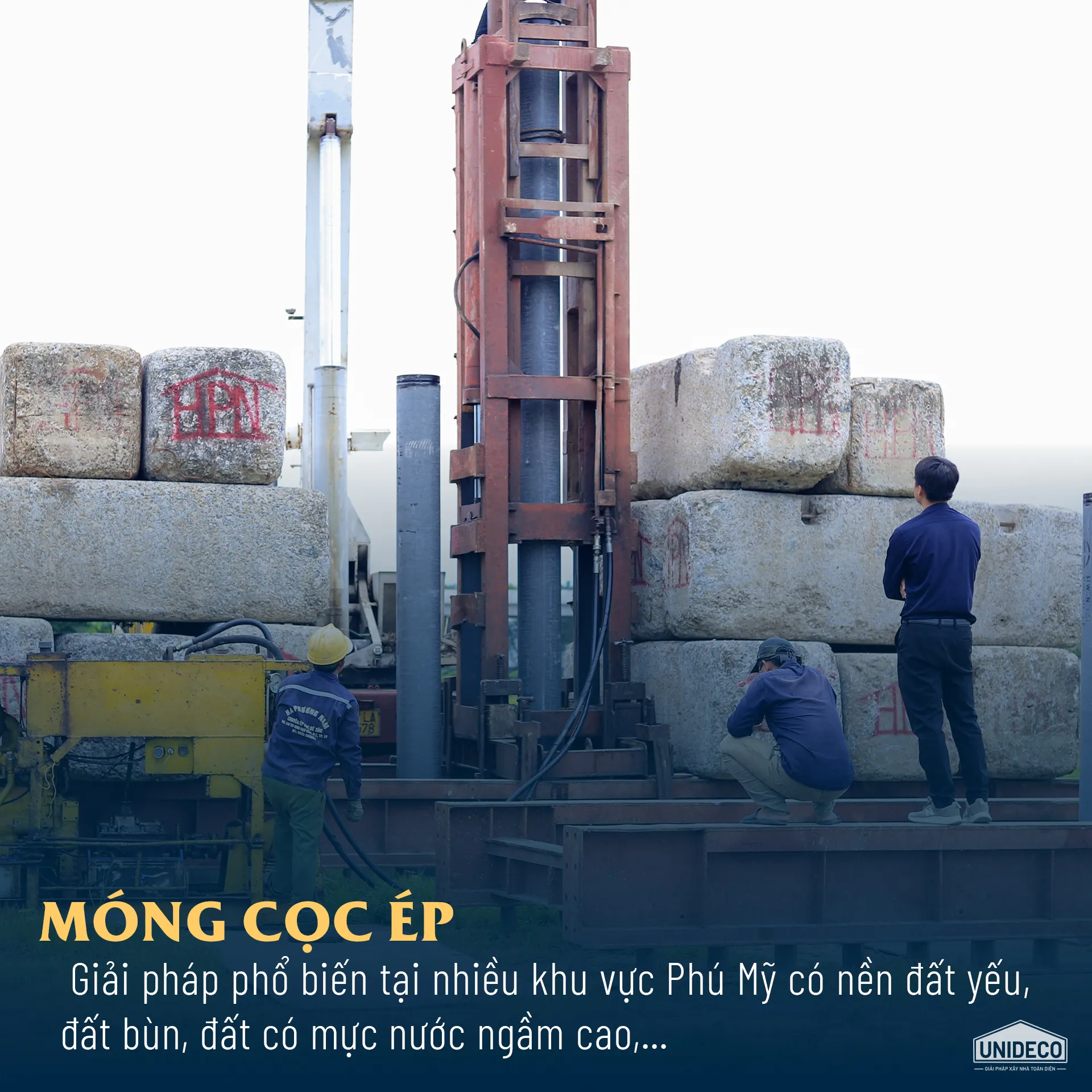 Thi công móng cọc ép giúp đưa chân đế công trình tiếp cận tầng đất chịu lực ổn định bên dưới.